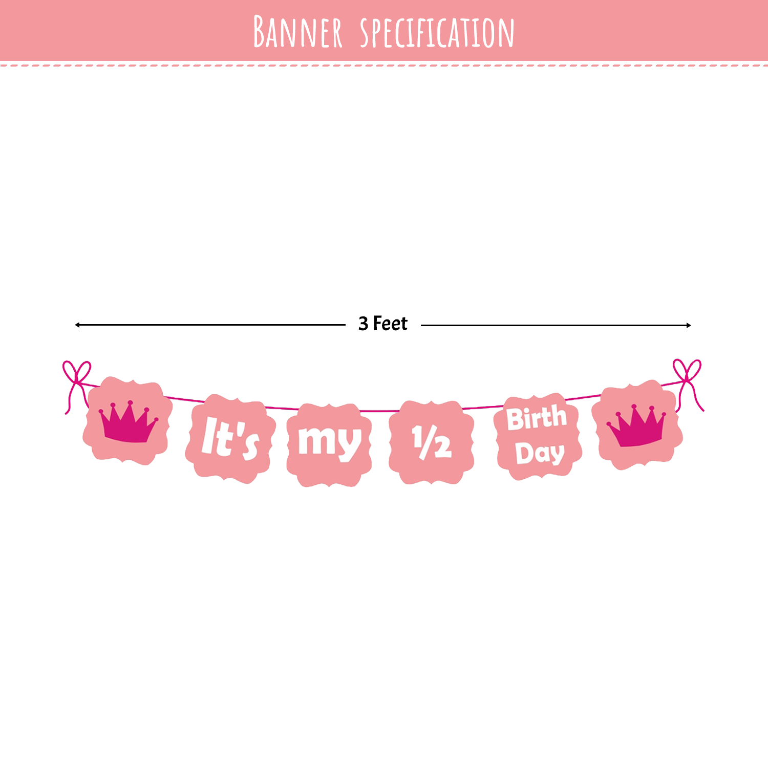 Pink it's My Half Birthday Banner for Baby girl - Special You